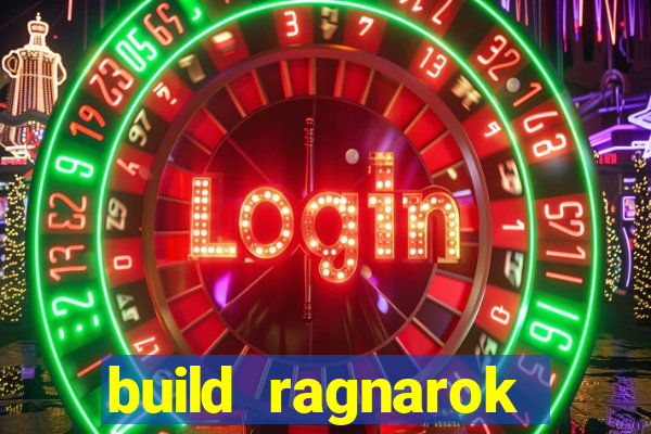 build ragnarok history reborn 1x